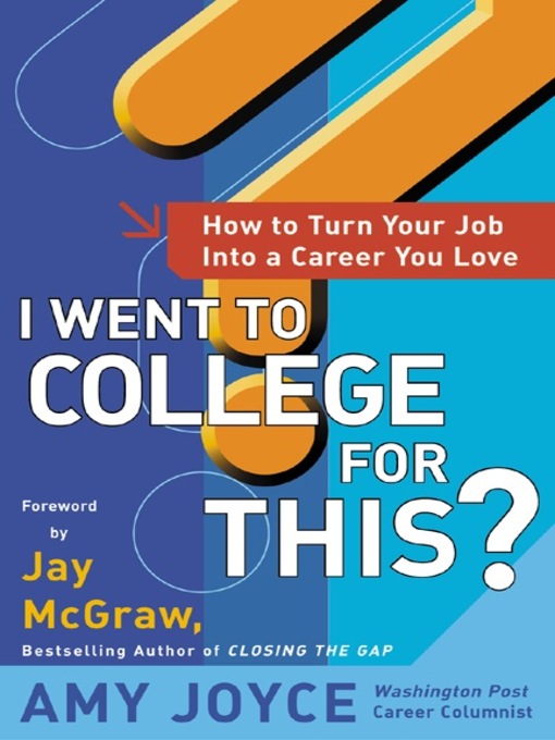 Title details for I Went to College for This? by Amy Joyce - Available